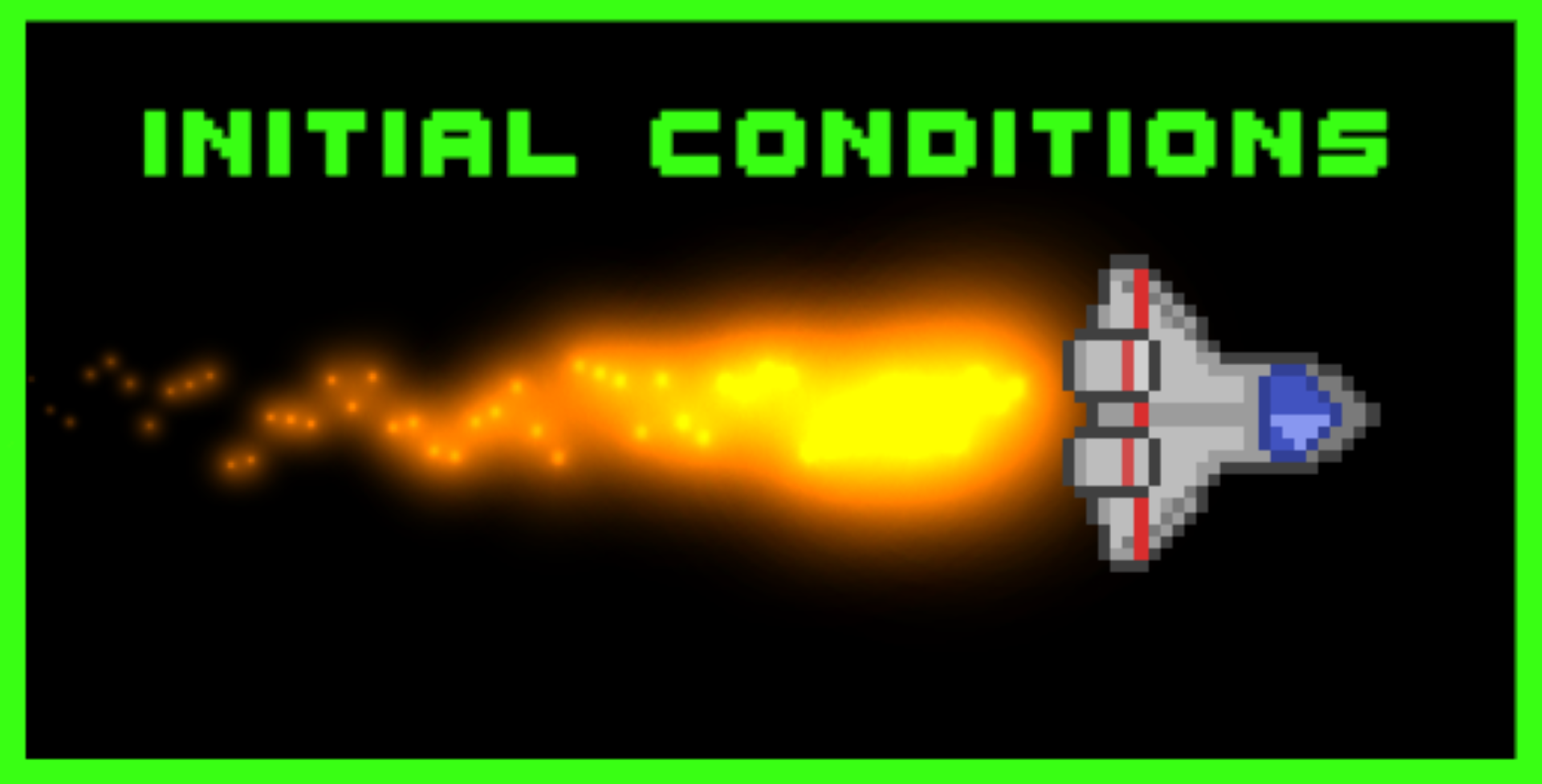 Initial Conditions